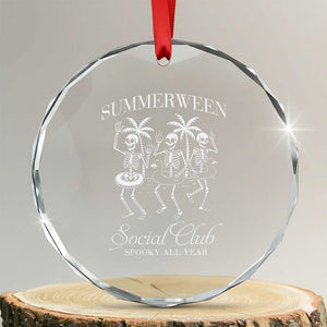 Summerween Social Club Crystal Glass Ornament Spooky All Year Skeleton Summer Halloween Beach Party TS02 Transparent Glass 3'' Circle Print Your Wear