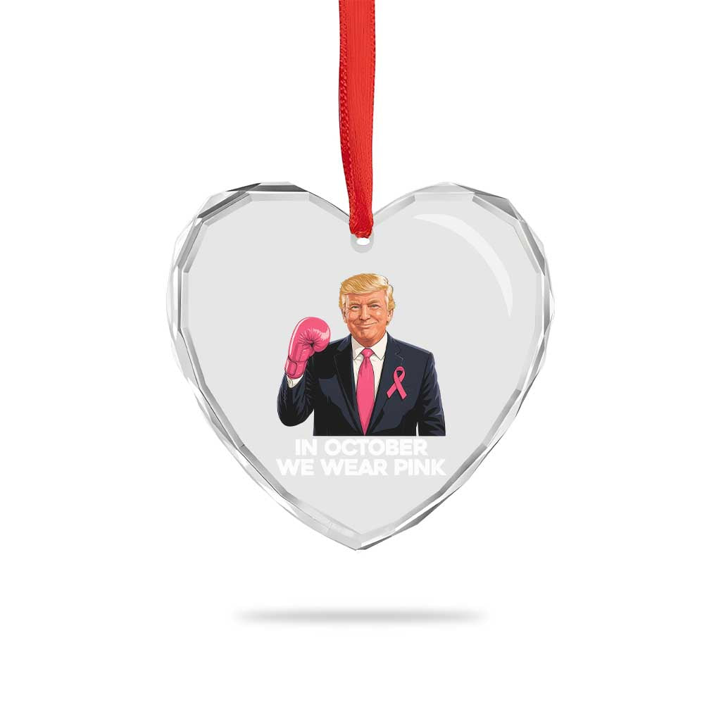 Support Breast Cancer Trump Heart Crystal Glass Ornament In October We Wear Pink Boxing Glove Warrior Fight TS02 Print Your Wear