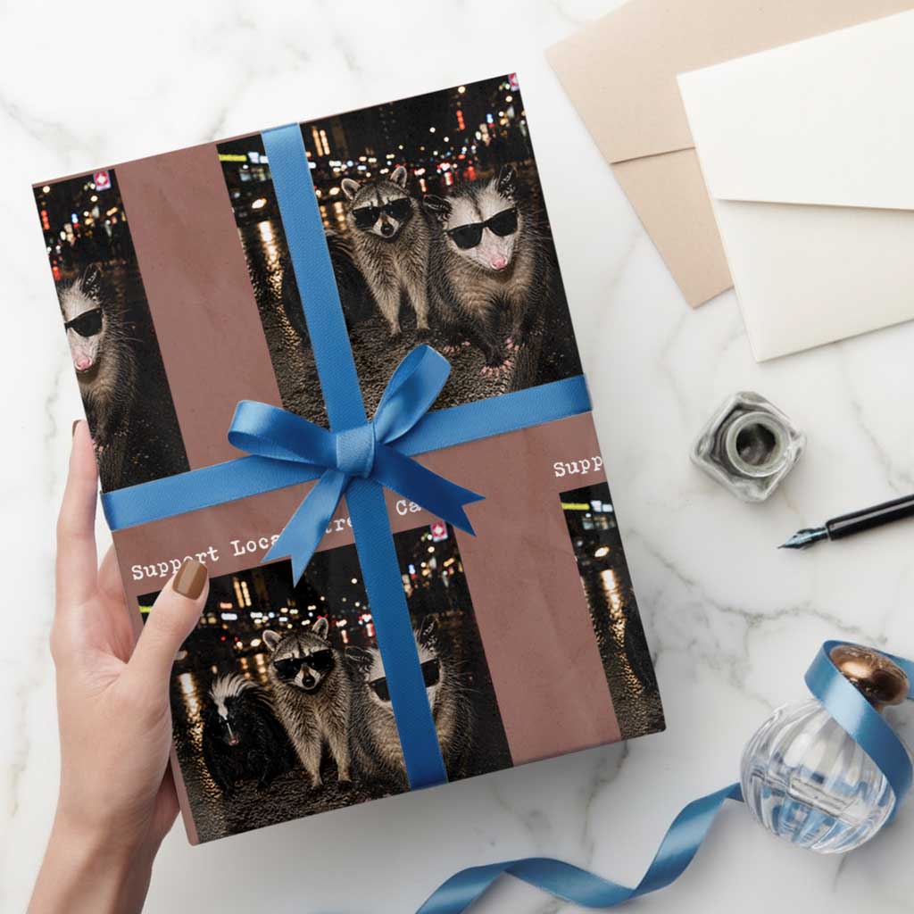 Support Local Street Cats Wrapping Paper Roll Funny Raccoon Skunk Possum Animal Meme
