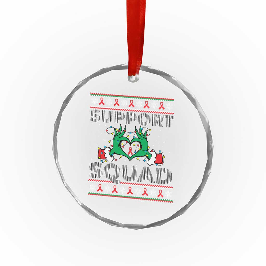 Support Squad HIV Awareness Gift Crystal Glass Ornament Green Hand Red Ribbon Ugly Sweater Christmas Gift TS12 Print Your Wear