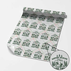 Support Wildlife Raise Twins Wrapping Paper Roll Twin Parent Mom Dad Bear Family