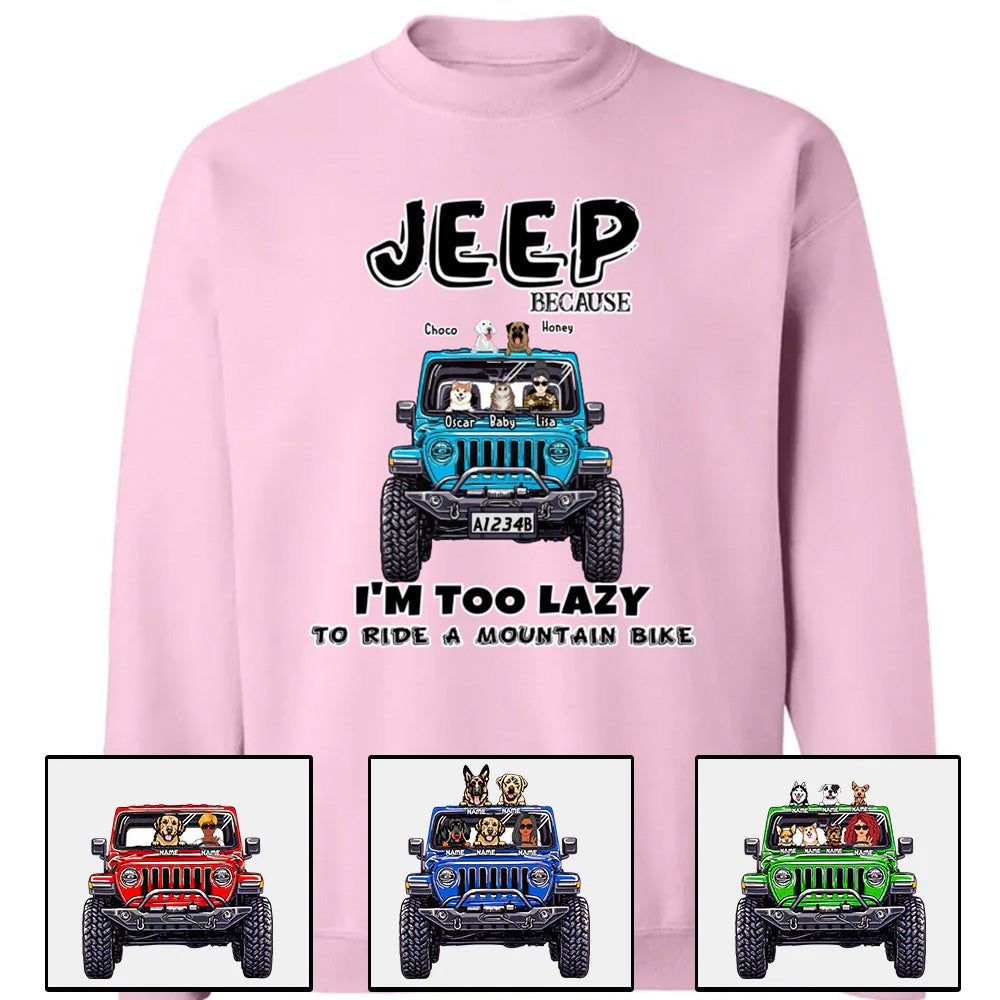 Custom JP Shirts, JP Because I'm Too Lazy To Ride A Mountain Bike JP Dog JP Cat Apparel CTM00 Custom - Printyourwear