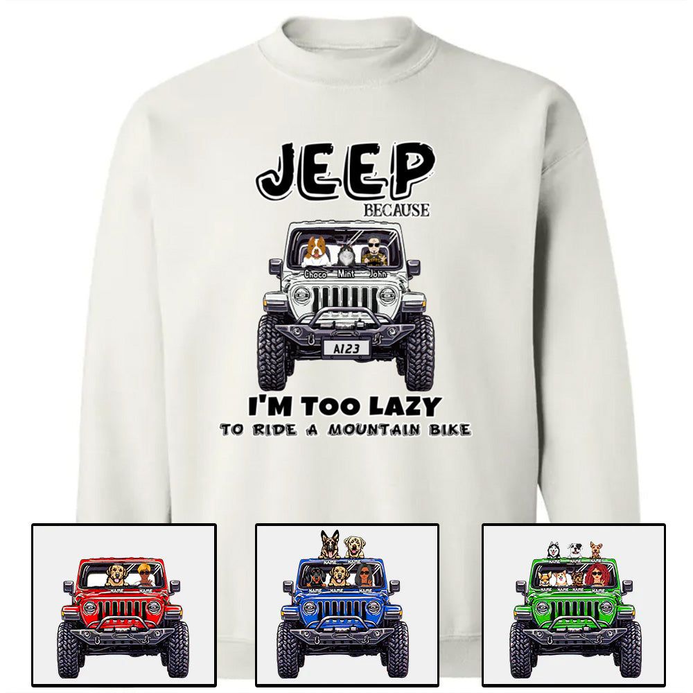 Custom JP Shirts, JP Because I'm Too Lazy To Ride A Mountain Bike JP Dog JP Cat Apparel CTM00 Custom - Printyourwear