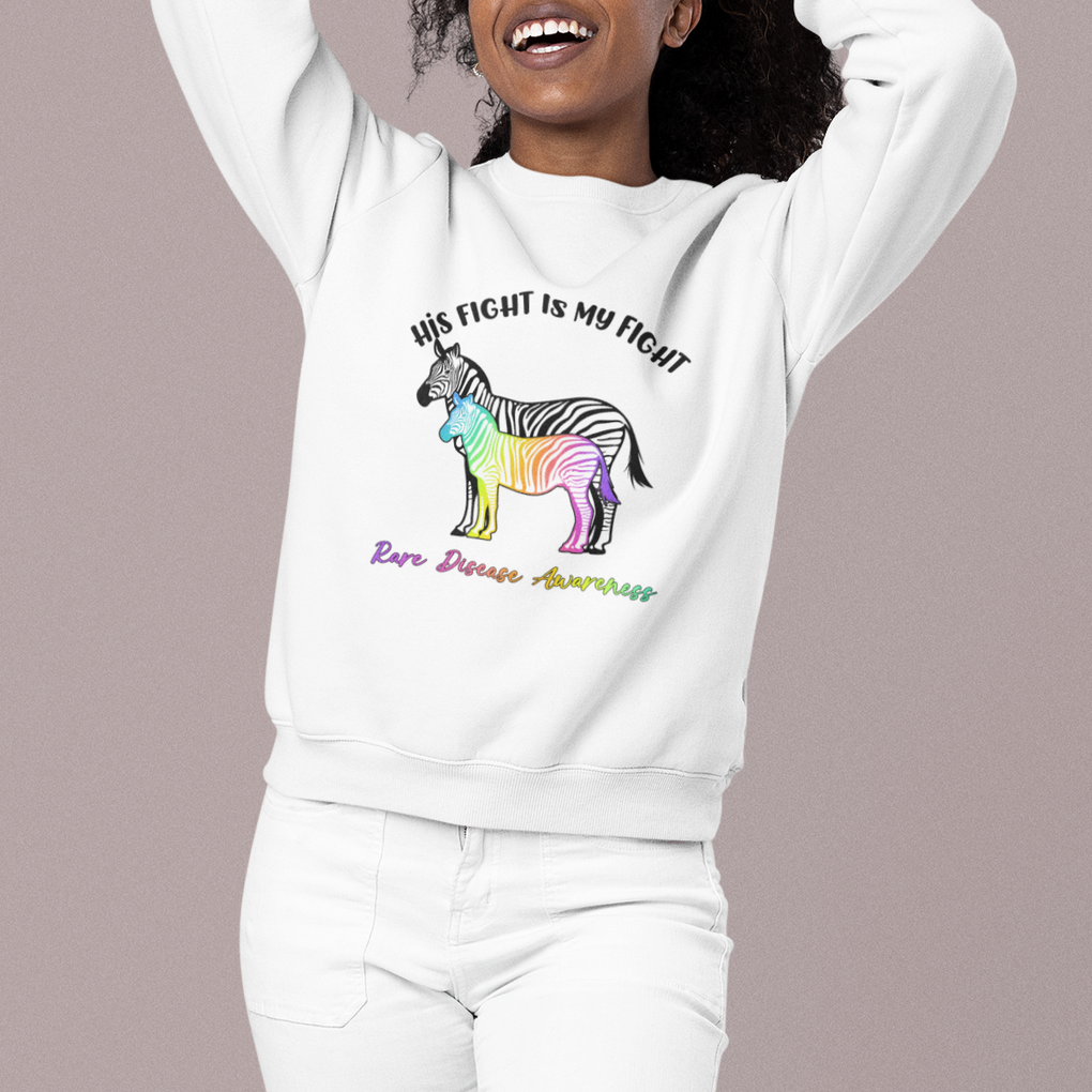 Rare Disease Day Shirts Sweatshirt His Fight Is My Fight Rare Disease Awareness Support Rare Warrior Rainbow Zebra TS02 Printyourwear