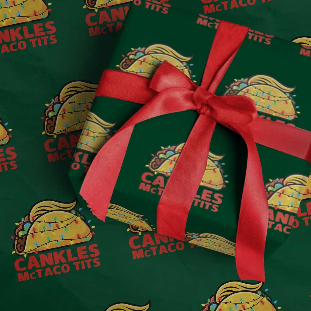 Taco Trump Mexican Christmas Wrapping Paper Roll Cankles McTaco Tits TS14 Green Print Your Wear