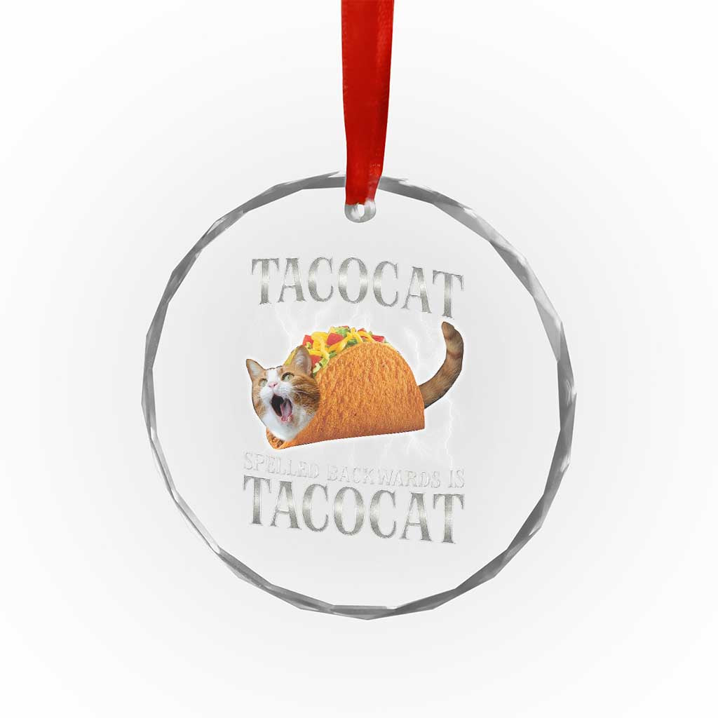 Tacocat Spelled Backwards Is Tacocat Crystal Glass Ornament Funny Cat Gift 90s Bootleg TS10 Print Your Wear