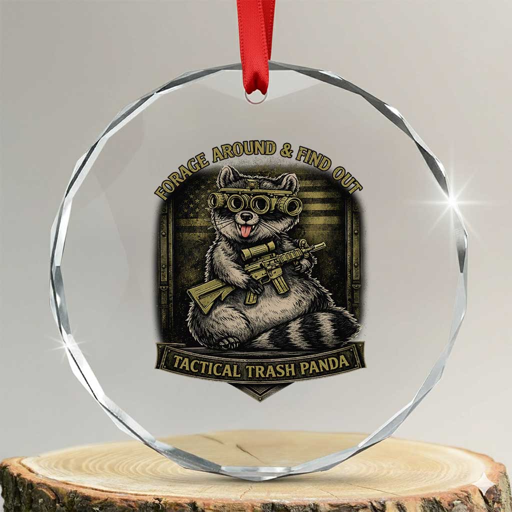 Tactical Trash Panda Crystal Glass Ornament Funny Raccoon Military Graphic Patriotic Veteran TS10 Transparent Glass 3'' Circle Print Your Wear