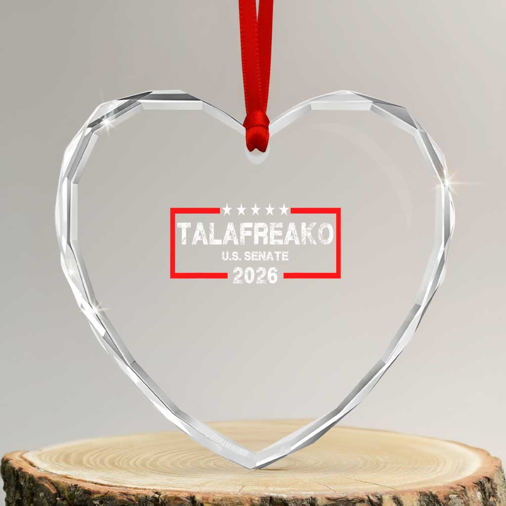 Talafreako U.S. Senate 2026 Heart Crystal Glass Ornament James Talarico Voter Political Supporter TS02 Transparent Glass 3'' Heart Print Your Wear