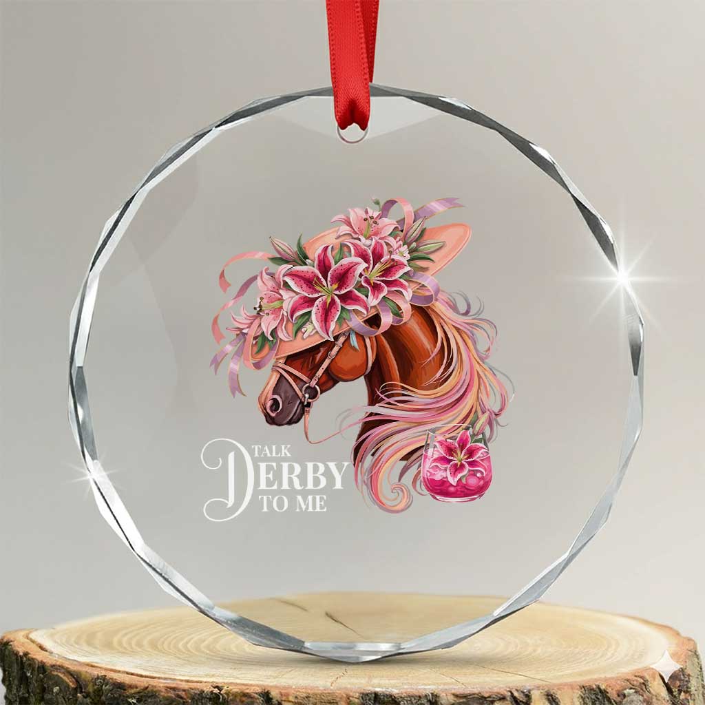 Talk Derby To Me Crystal Glass Ornament Funny Horse Racing Derby Day Stargazer Lilies TS11 Transparent Glass 3'' Circle Print Your Wear