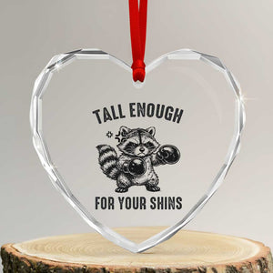 Tall Enough For Your Shins Heart Crystal Glass Ornament Funny Raccoon Boxing Meme TS14 Transparent Glass 3'' Heart Print Your Wear