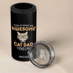 Awesome Cats Dad 4 in 1 Can Cooler Tumbler Funny Best Cat Dad In The Hole World TB02 Print Your Wear