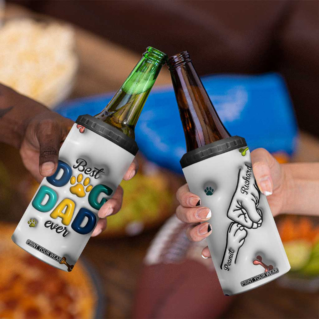 Personalized Dog Dad 3D Inflated Effect Printed 4 in 1 Can Cooler Tumbler Custom Dogs Name Best Dog Dad Ever Fist Bump TB02 Print Your Wear