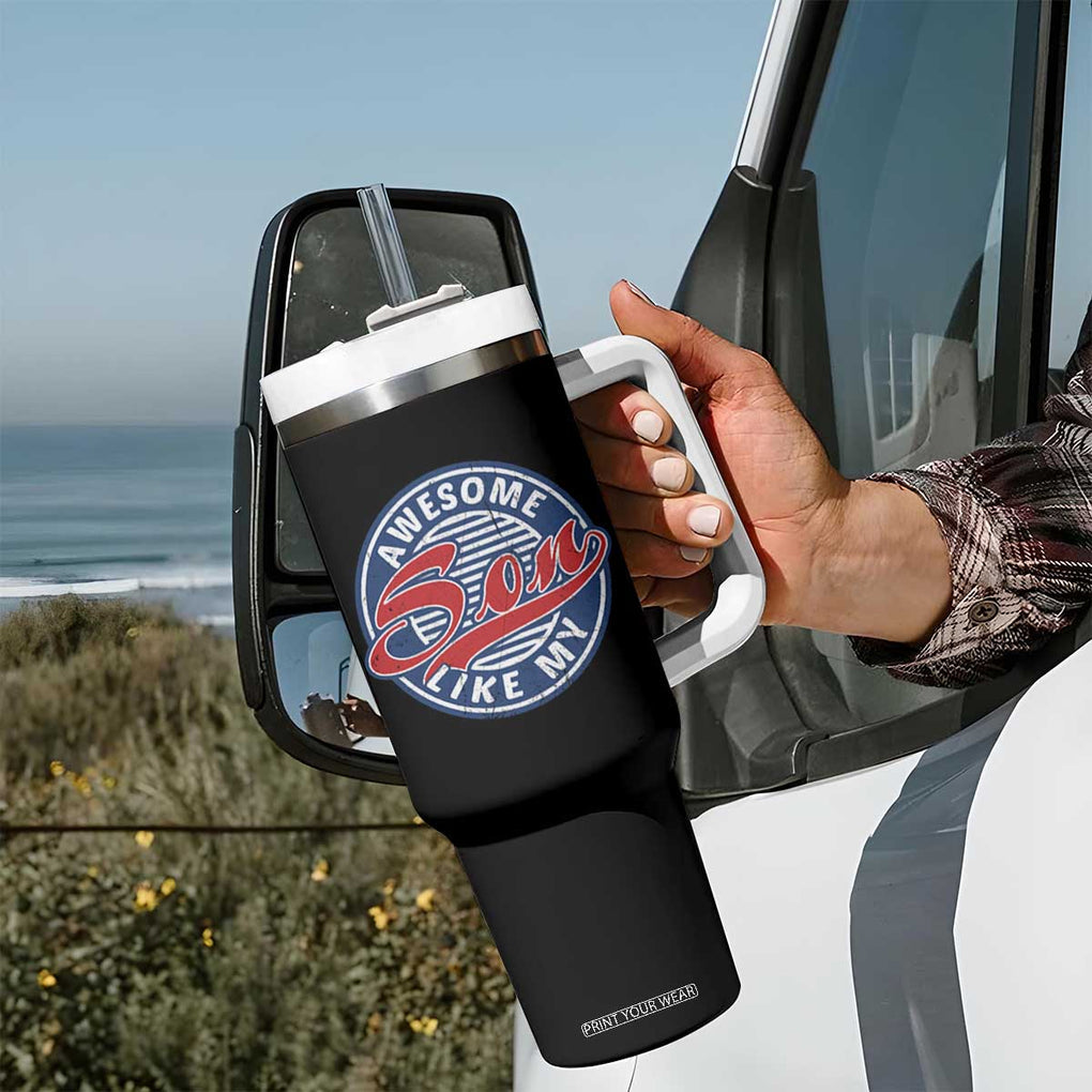 Proud Parents Tumbler With Handle Awesome Like My Son TB02 Print Your Wear