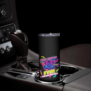 Retro Funny Dad Skinny Tumbler World's Best Farter I Mean Father TB02 Print Your Wear