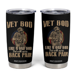 Veteran Dad Tumbler Cup Vet Bod Like Dad Bod But With More Back Pain TB02 Black Print Your Wear