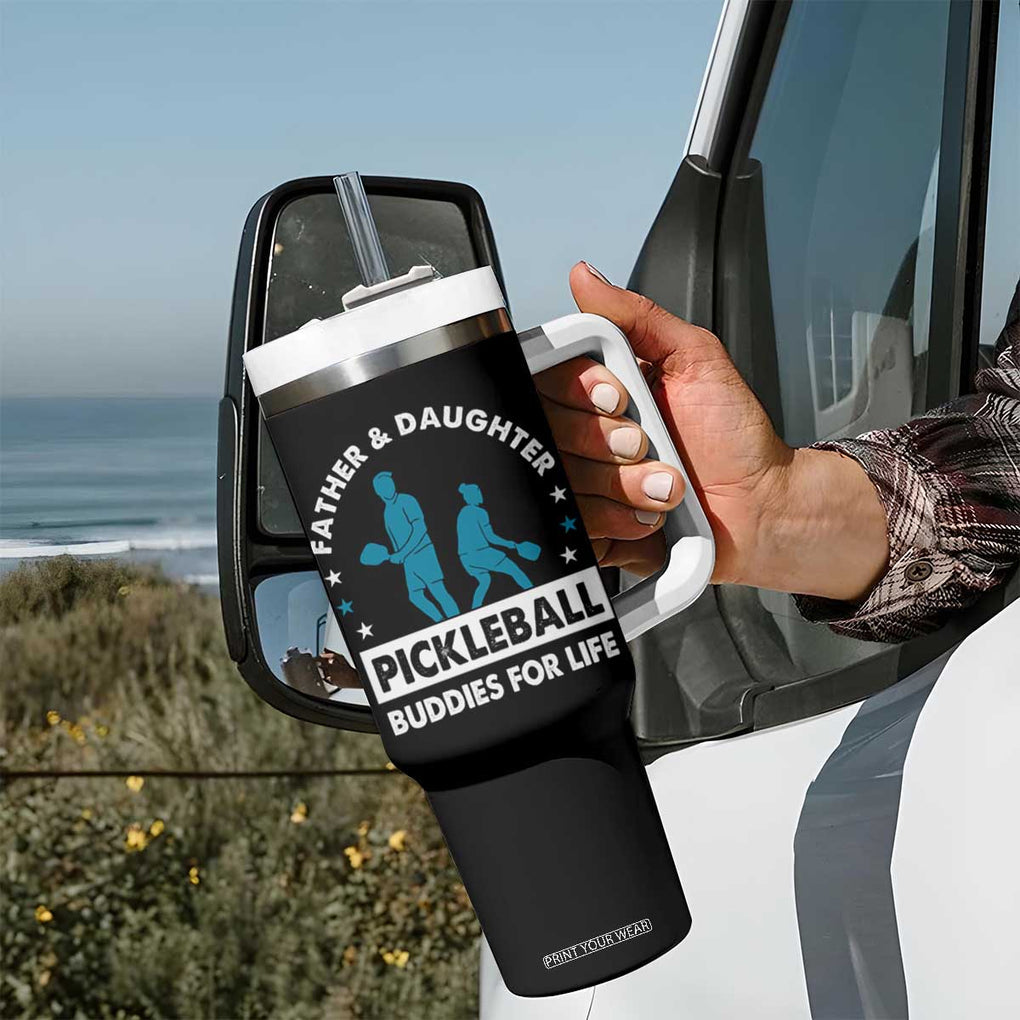 Pickleball Dad Tumbler With Handle Father And Daughter Pickleball Buddies For Life TB02 Print Your Wear