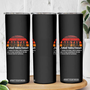 Funny Dad Tax Definition Skinny Tumbler Retro Sunset Father's Day TB02 Print Your Wear