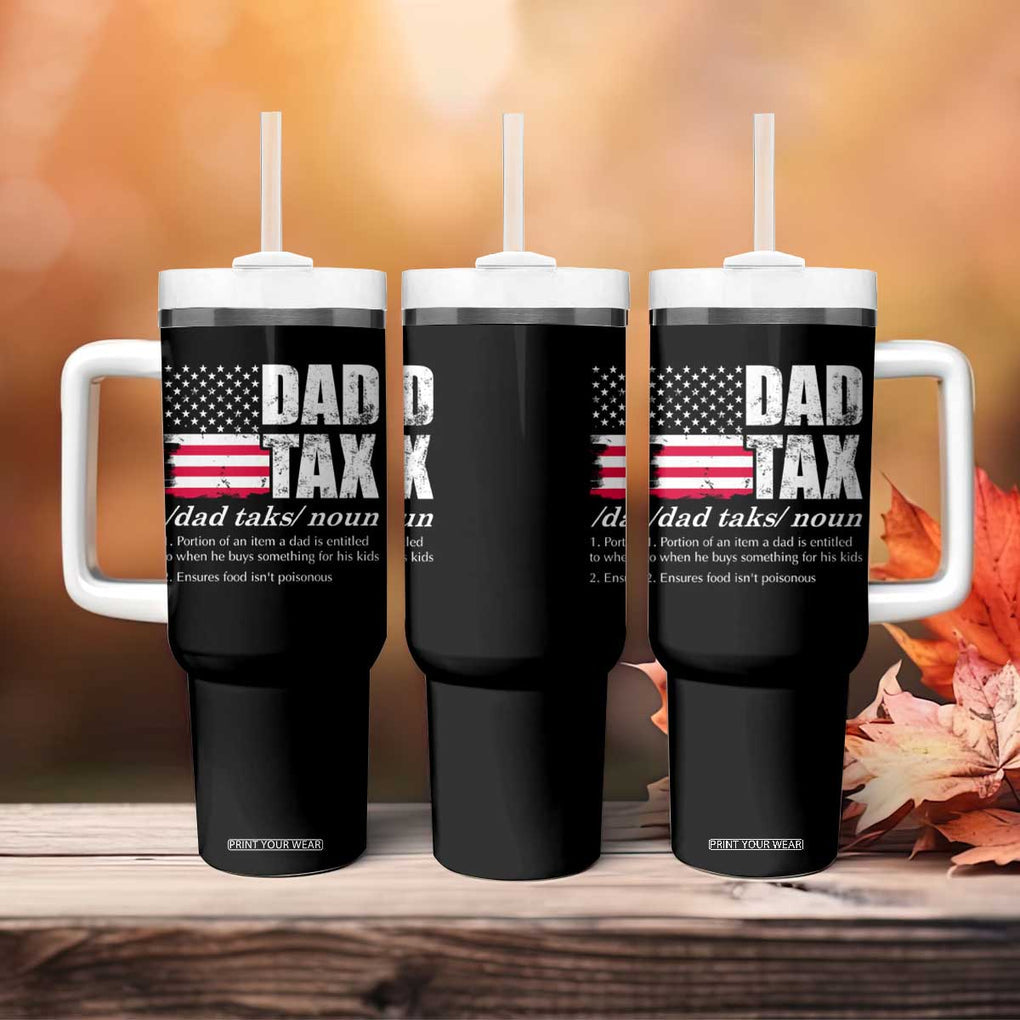 Funny Dad Tax Definition Tumbler With Handle Vintage American Flag Father's Day TB02 Print Your Wear