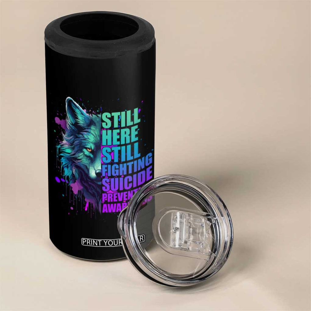 Suicide Prevention Awareness 4 in 1 Can Cooler Tumbler Teal Purple Motivational Wolf Still Here Still Fighting TB02 Print Your Wear