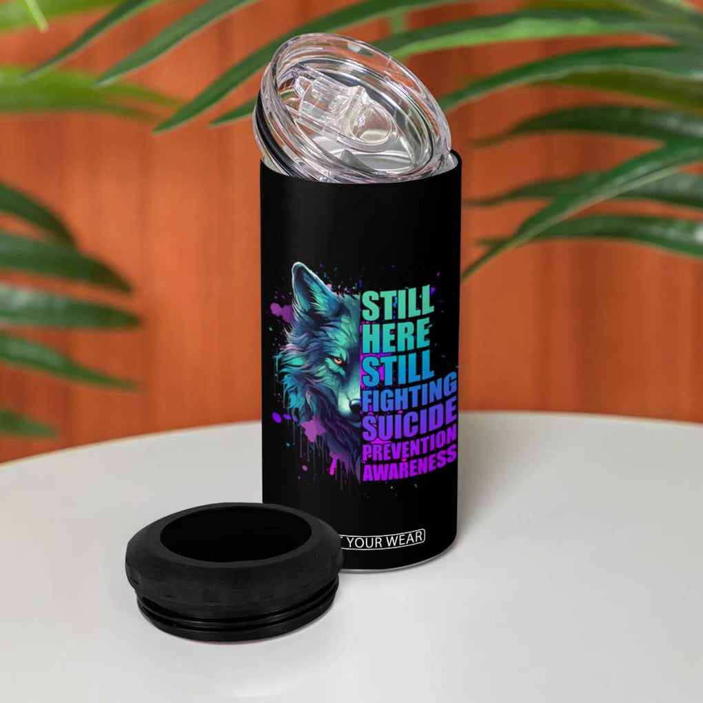Suicide Prevention Awareness 4 in 1 Can Cooler Tumbler Teal Purple Motivational Wolf Still Here Still Fighting TB02 Print Your Wear