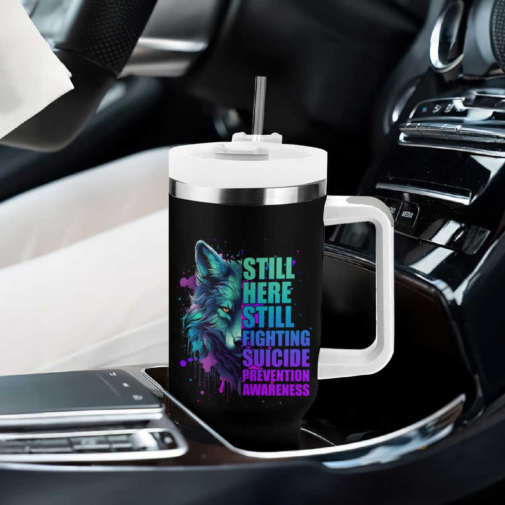 Suicide Prevention Awareness Tumbler With Handle Teal Purple Motivational Wolf Still Here Still Fighting TB02 Print Your Wear