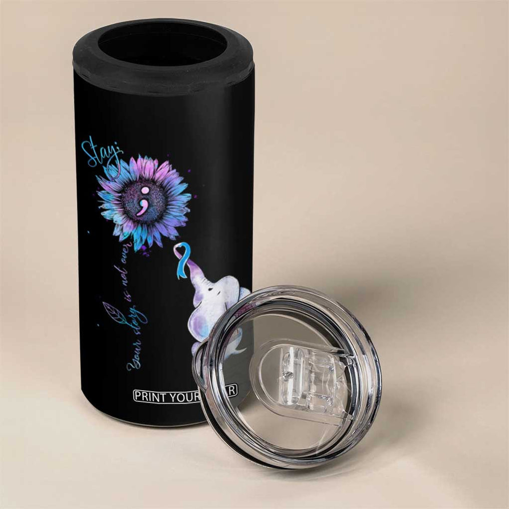 Suicide Prevention Awareness 4 in 1 Can Cooler Tumbler Teal Purple Elephant Sunflower Stay Your Story Is Not Over TB02 Print Your Wear