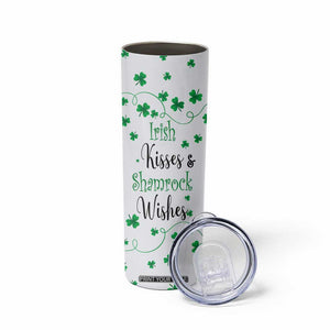Irish Kisses and Shamrock Wishes Skinny Tumbler Lucky Clover St Patrick's Day TB02 Print Your Wear