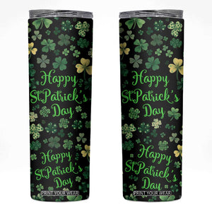 Lucky Irish Shamrocks Skinny Tumbler Happy St Patricks Day TB02 Black Print Your Wear