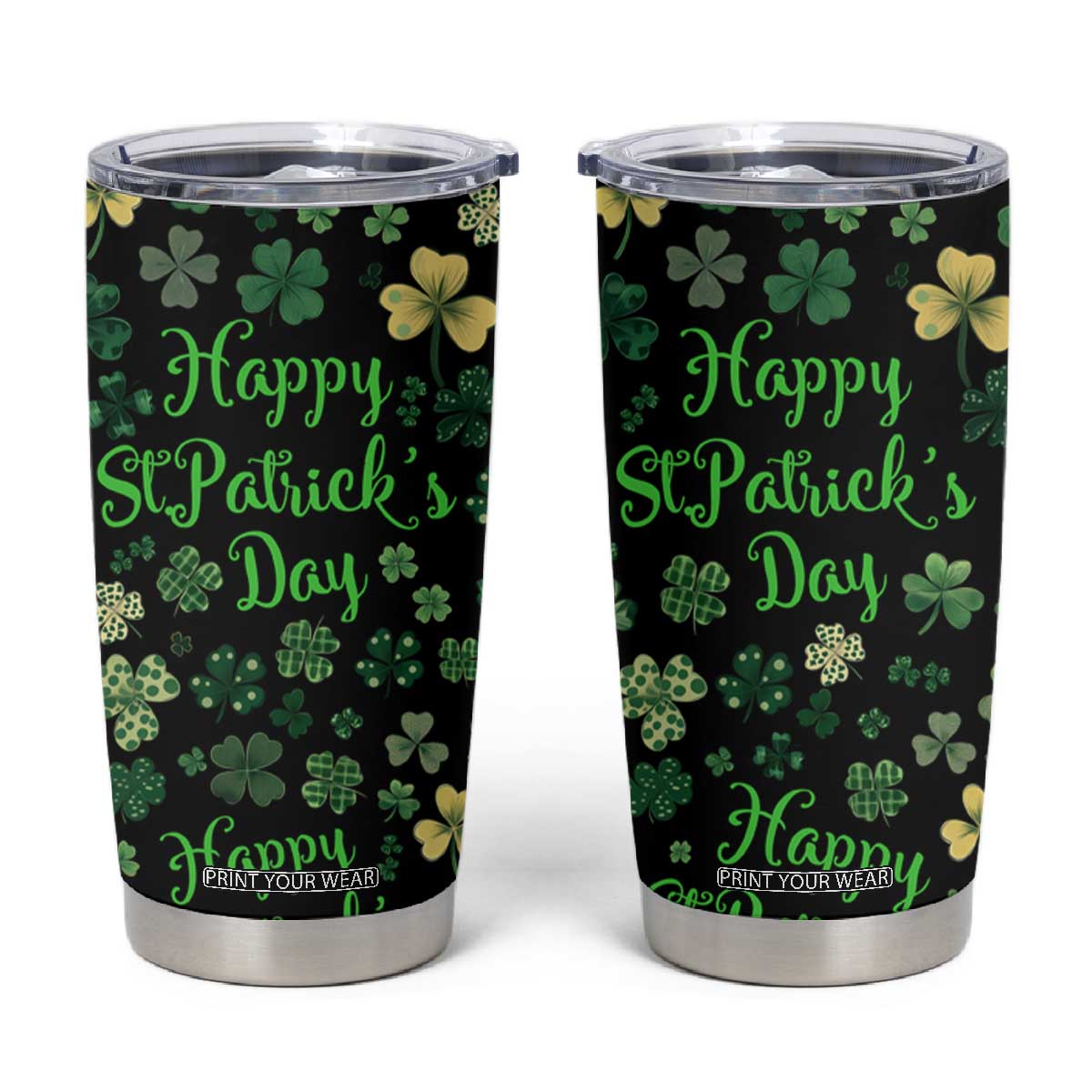 Lucky Irish Shamrocks Tumbler Cup Happy St Patricks Day TB02 Black Print Your Wear
