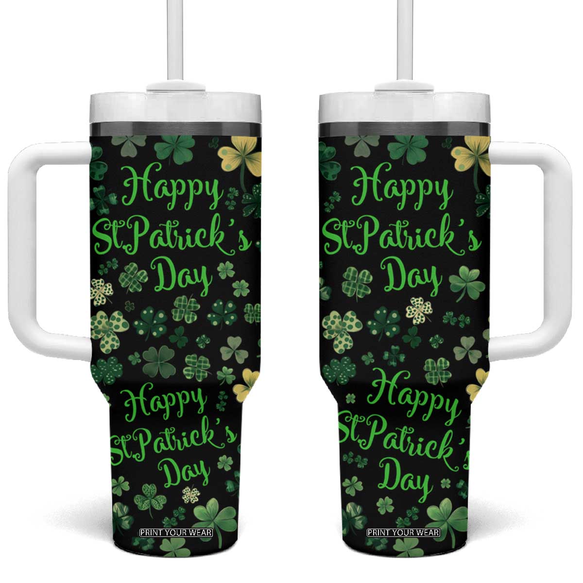 Lucky Irish Shamrocks Tumbler With Handle Happy St Patricks Day TB02 One Size: 40 oz Black Print Your Wear
