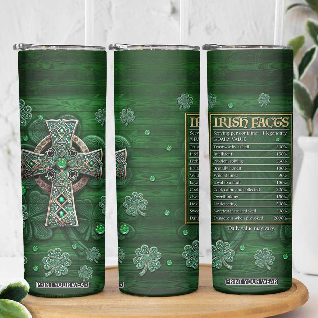 Funny Irish Facts Skinny Tumbler Nutrition Facts Celtic Cross Lucky Shamrocks St Patricks Day TB02 Print Your Wear