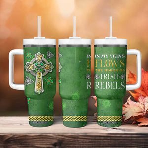 Irish Pride Celtic Cross Tumbler With Handle In My Veins Flows The Blood Of Irish Rebels Ireland TB02 Print Your Wear