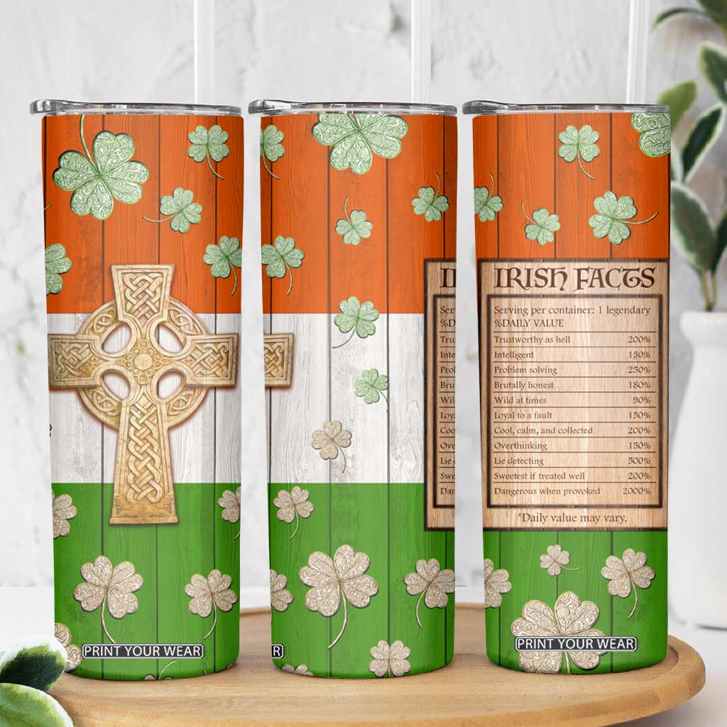 Irish Pride Celtic Cross Skinny Tumbler Funny Nutrtion Fact Ireland Flag Vintage TB02 Print Your Wear