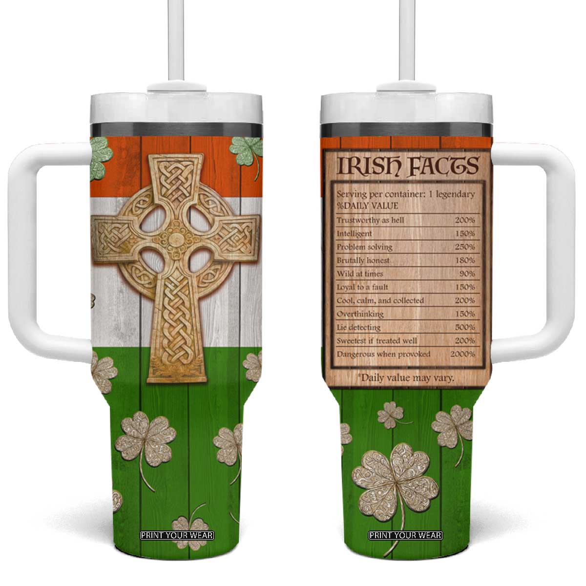 Irish Pride Celtic Cross Tumbler With Handle Funny Nutrtion Fact Ireland Flag Vintage TB02 One Size: 40 oz Wood Print Your Wear