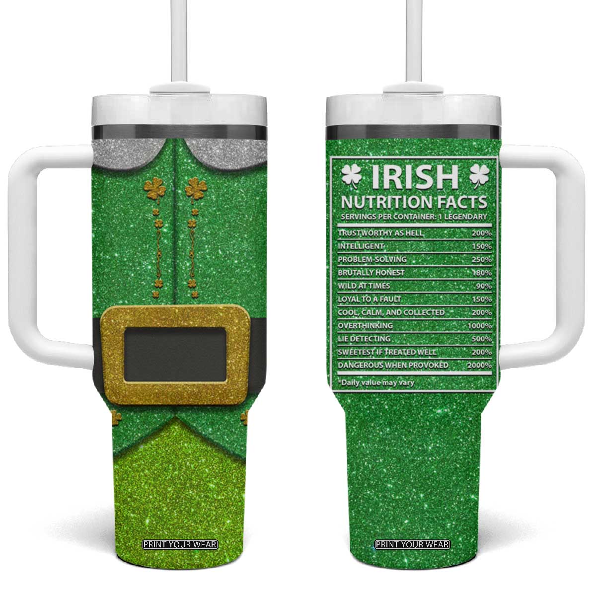 Funny Irish Nutrition Facts Tumbler With Handle Green Leprechaun Costume St Patrick's Day TB02 One Size: 40 oz Irish Green Print Your Wear
