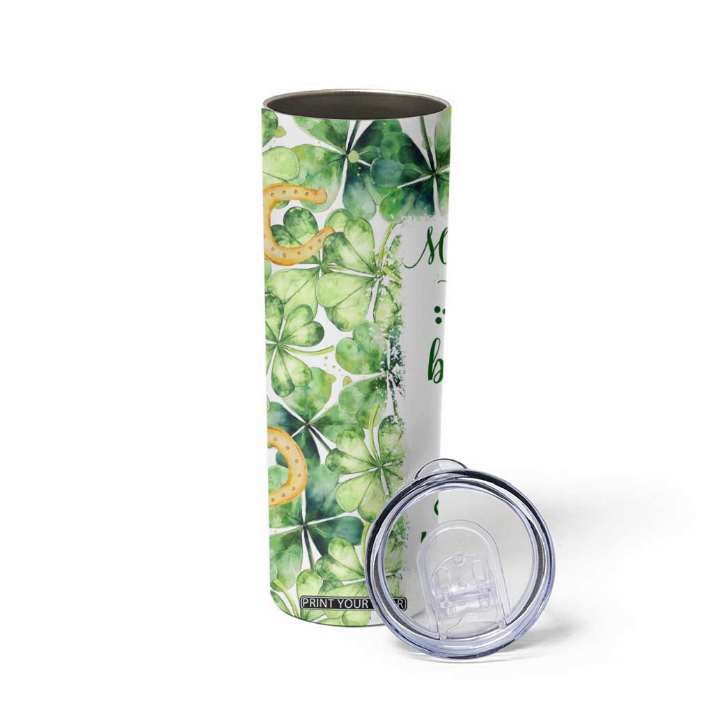Green Lucky Shamrock Wishes Skinny Tumbler May Your Troubles Be Less And Your Blessings Be More Irish Things TB02 Print Your Wear