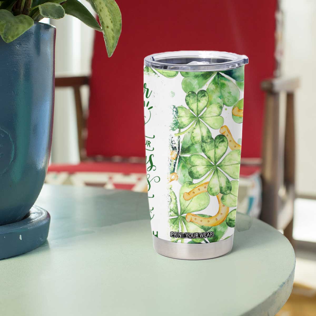 Green Lucky Shamrock Wishes Tumbler Cup May Your Troubles Be Less And Your Blessings Be More Irish Things TB02 Print Your Wear