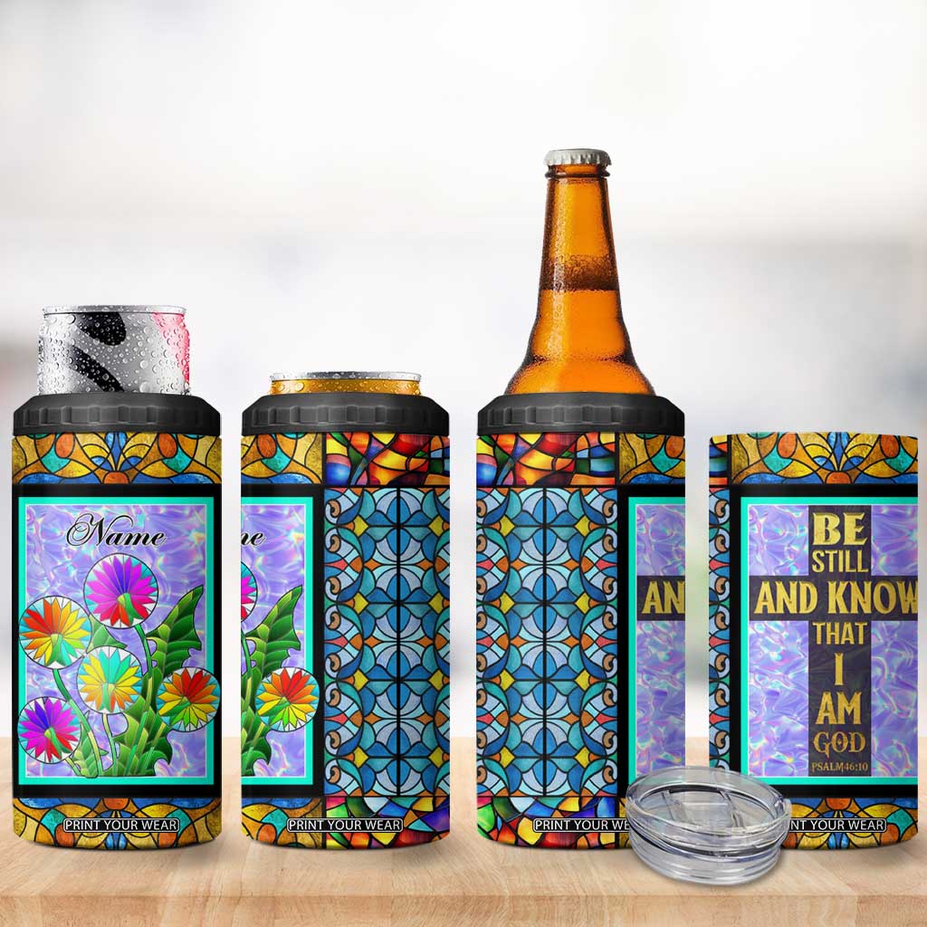 Personalized Christian Faith Stained Glass Printing 4 in 1 Can Cooler Tumbler Custom Name Be Still And Know That I Am God Dandelion Taraxacum Flower TB02 Print Your Wear