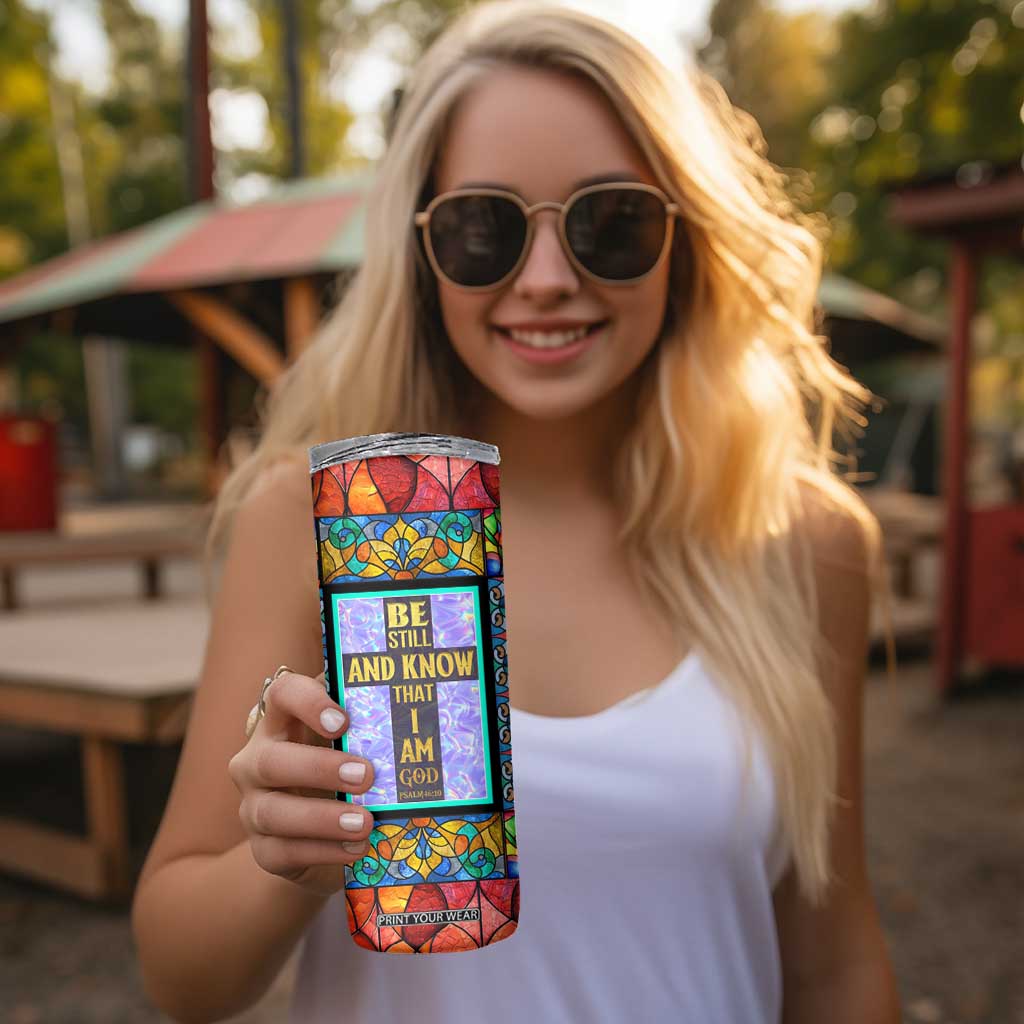 Personalized Christian Faith Stained Glass Printing Skinny Tumbler Custom Name Be Still And Know That I Am God Dandelion Taraxacum Flower TB02 Print Your Wear