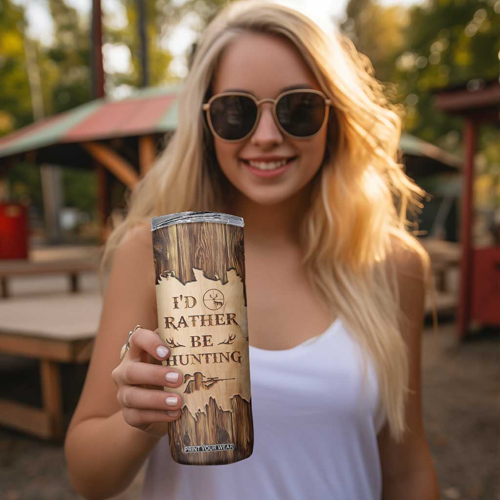Personalized Deer Hunting Girl Skinny Tumbler Custom Name I'd Rather Be Hunting Camouflage Messy Bun TB02 Print Your Wear