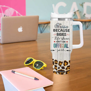 Personalized Funny Nurse Life Tumbler With Handle Custom Name Badass Life Saver Appreciation Leopard Rainbow TB02 Print Your Wear