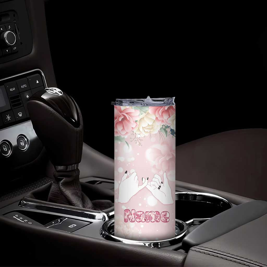 Personalized Sisterhood Floral Pink Skinny Tumbler Custom Name Sisters Are Always Close At Heart TB02 Print Your Wear