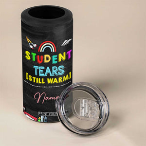 Personalized Funny Teacher Nutrition Facts 4 in 1 Can Cooler Tumbler Custom Name Gifts for Educators Student Tears Still Warm TB02 Print Your Wear