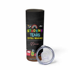 Personalized Funny Teacher Nutrition Facts Skinny Tumbler Custom Name Gifts for Educators Student Tears Still Warm TB02 Print Your Wear