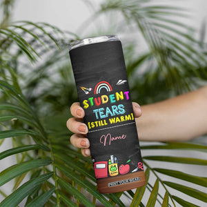 Personalized Funny Teacher Nutrition Facts Skinny Tumbler Custom Name Gifts for Educators Student Tears Still Warm TB02 Print Your Wear