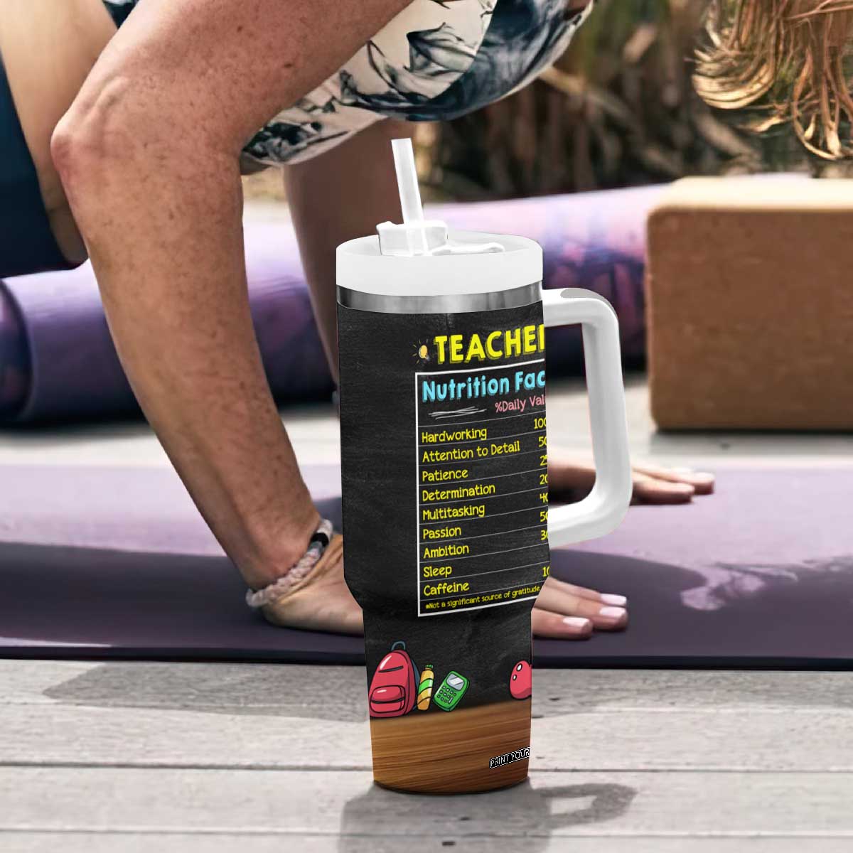 Personalized Funny Teacher Nutrition Facts Tumbler With Handle Custom Name Gifts for Educators Student Tears Still Warm TB02 Print Your Wear
