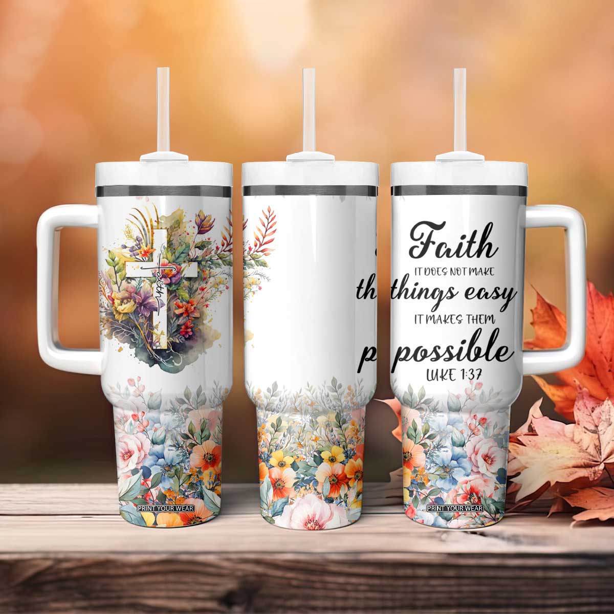 Christian Faith Floral Tumbler With Handle Bible Verse It Makes Them Possible Inspirational Religious Gifts TB02 Print Your Wear