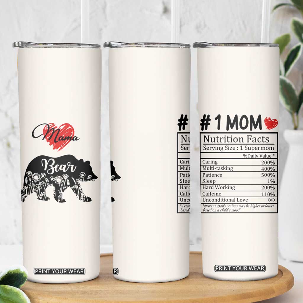 Mama Bear Skinny Tumbler #1 Mom Nutrition Facts Floral Bear Mother’s Day Gift - PrintYourWear Size: 20oz Color: Beige