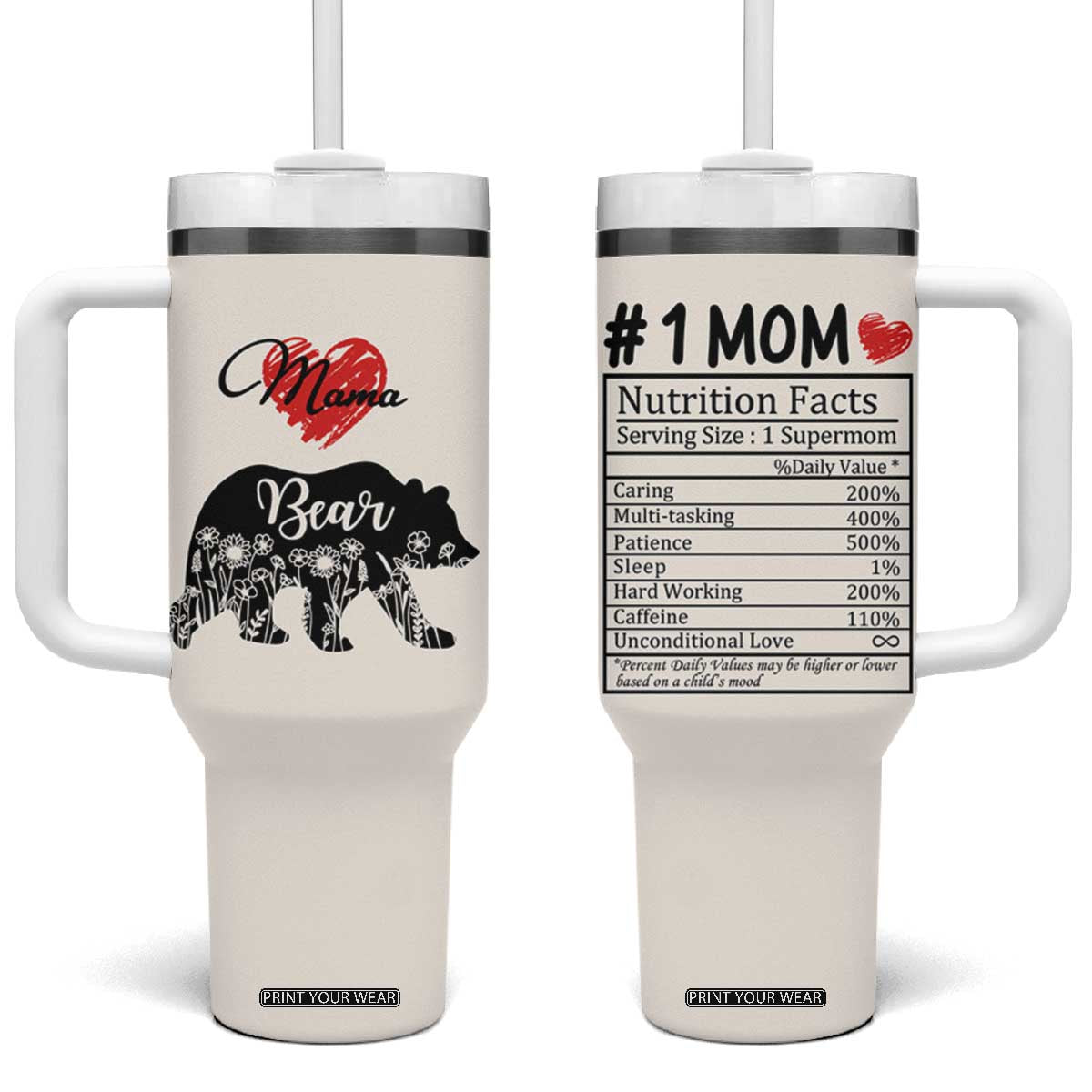 Mama Bear Tumbler With Handle #1 Mom Nutrition Facts Floral Bear Mother’s Day Gift - PrintYourWear Size: One Size: 40 oz Color: Beige