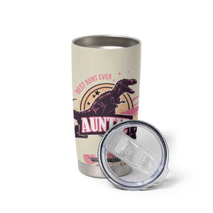 Best Aunt Ever Floral Tumbler Cup Funny Dinosaur Auntie Nutrition Facts Cute Rex Aunts Gift TB02 Print Your Wear